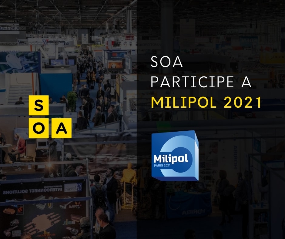MILIPOL 2021 : SOA SERA PRESENTE ! 1