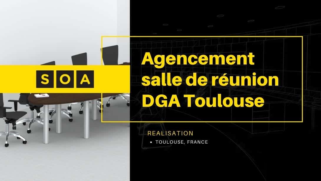 Agencement salle de réunion DGA Toulouse 19
