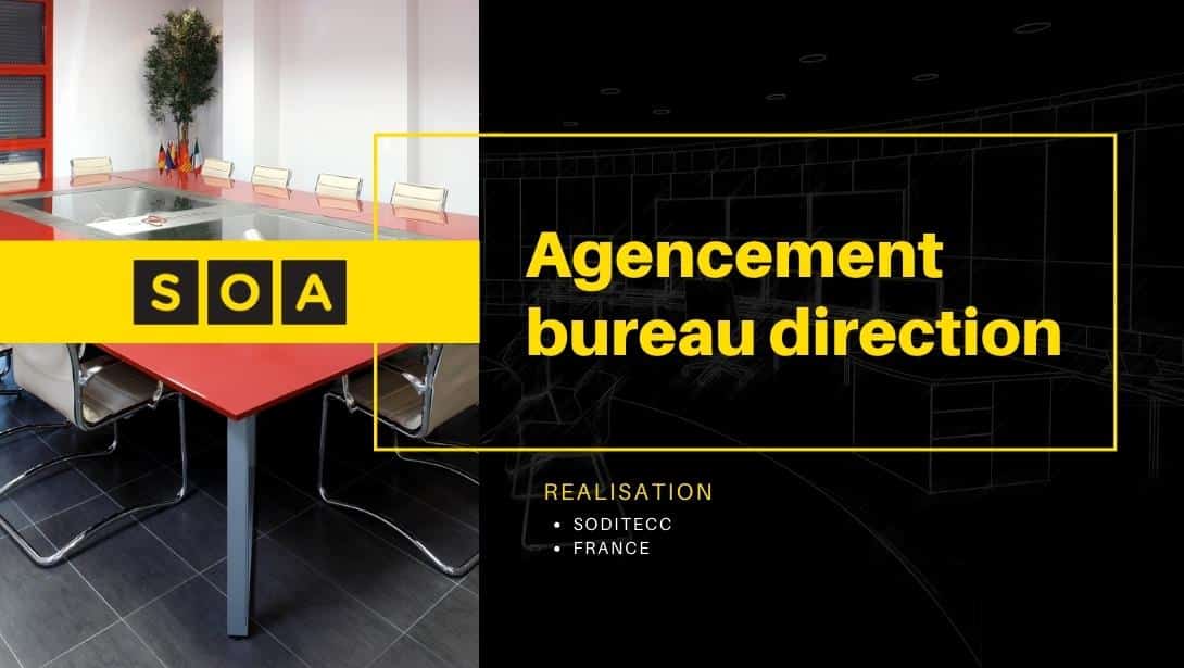 Agencement bureau direction Soditecc 1