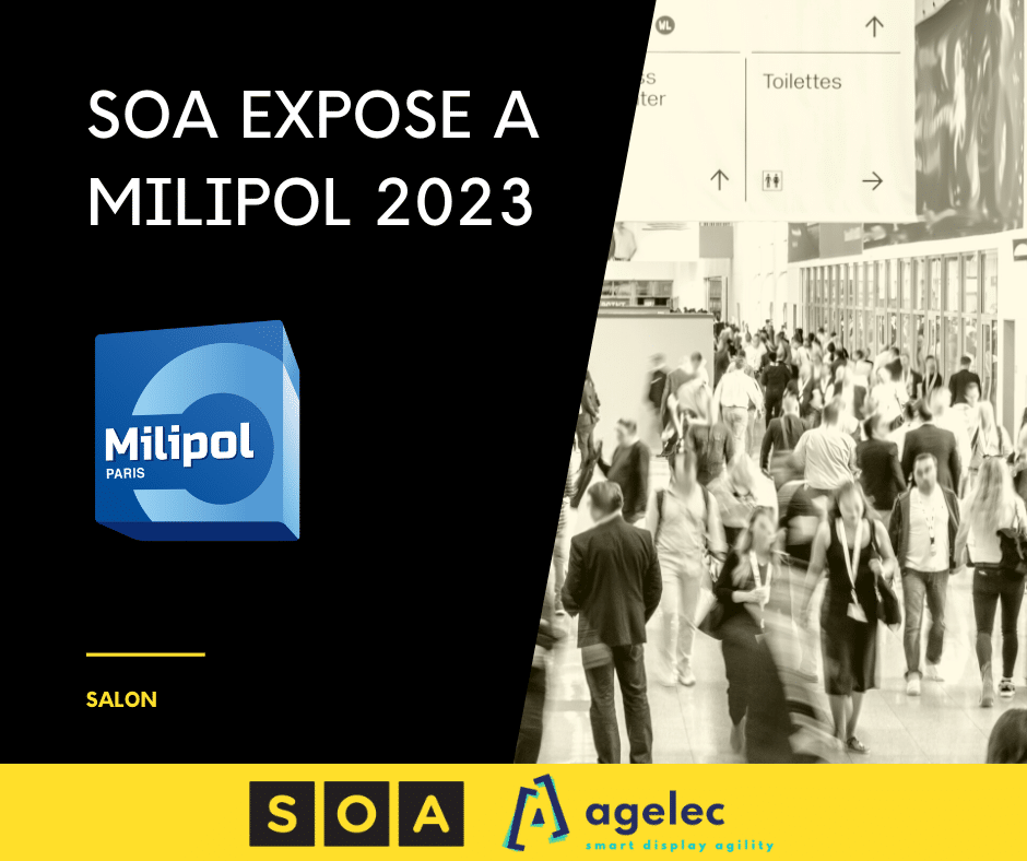 SOA expose à MILIPOL 2023 en partenariat avec AGELEC 1