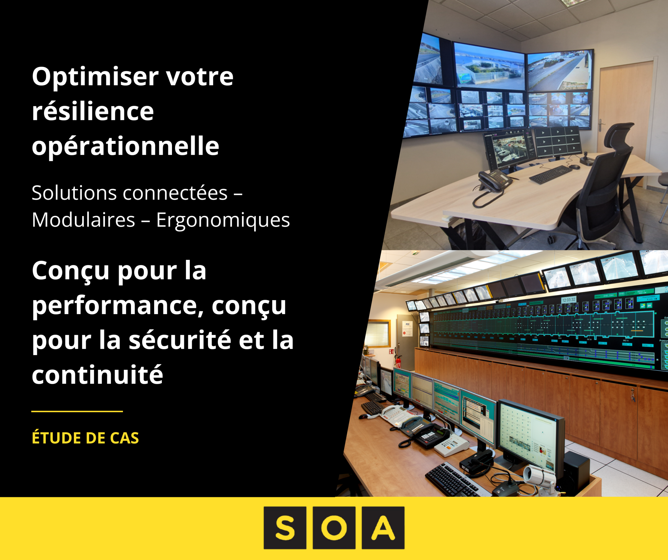 Salle de contrôle moderne conçue par SOA avec pupitres ergonomiques, murs d’images et solutions connectées pour la résilience opérationnelle