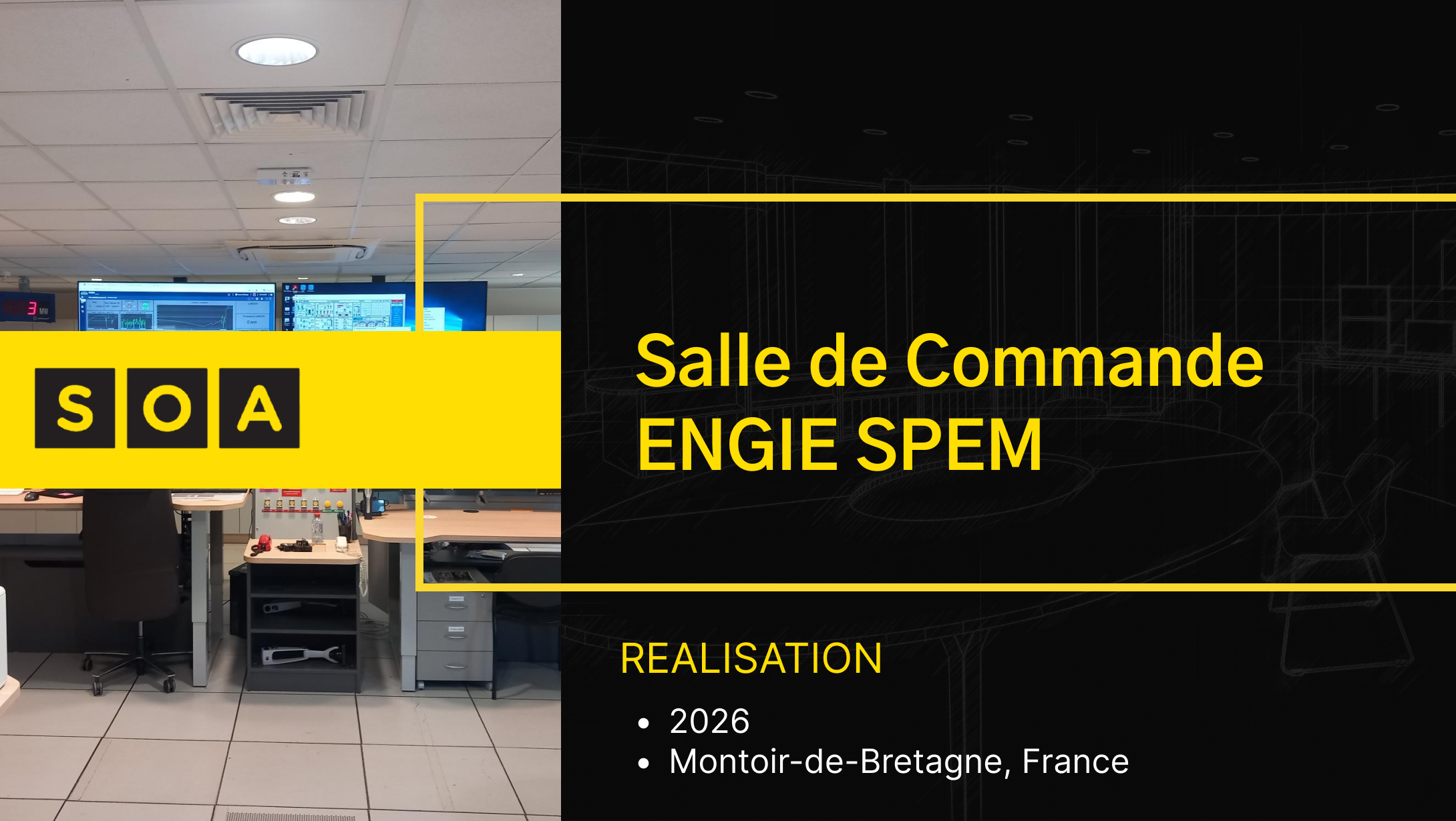 salle de commande ENGIE SPEM 3 Salle de commande ENGIE SPEM aménagée par SOA, avec pupitres électriques et éclairage circadien.